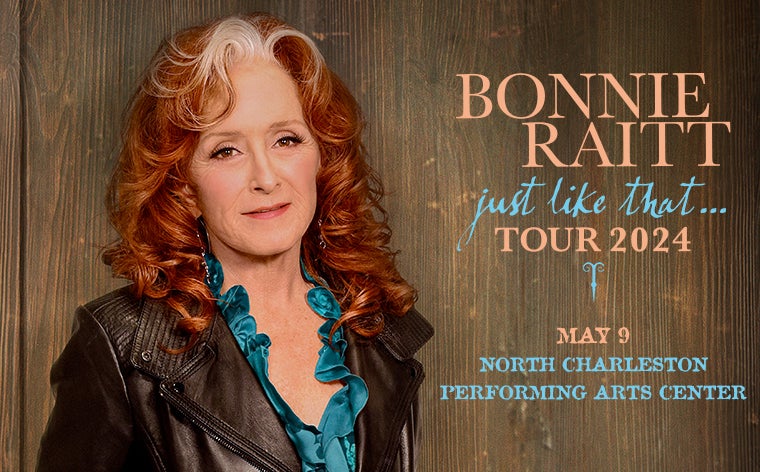 Bonnie Raitt  North Charleston Coliseum & Performing Arts Center