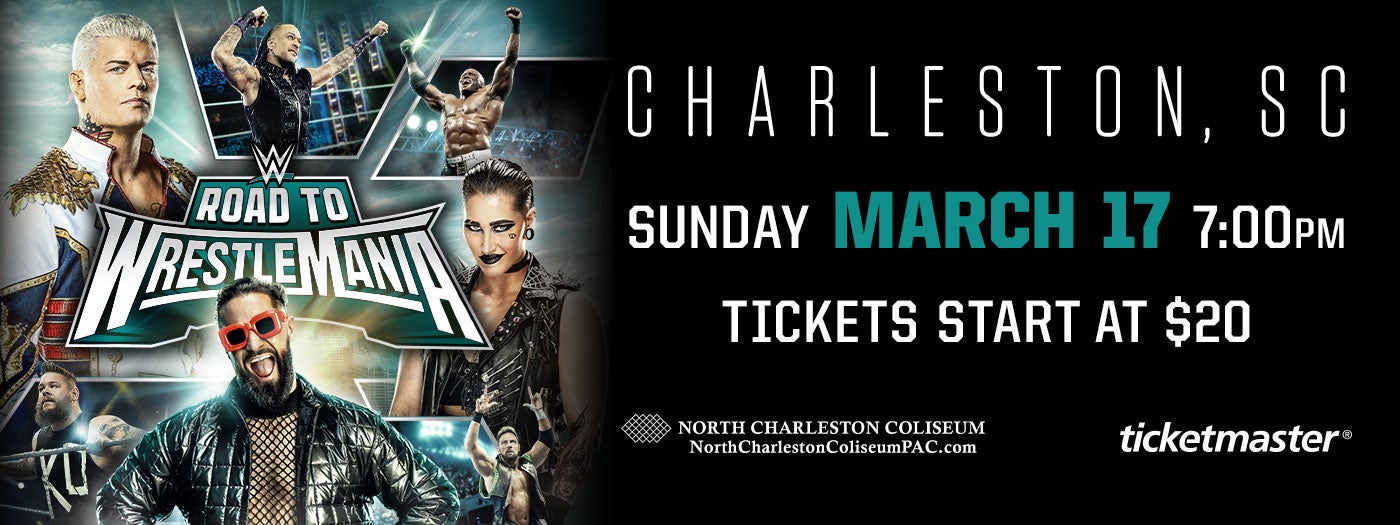 WWE Road to WrestleMania  North Charleston Coliseum & Performing