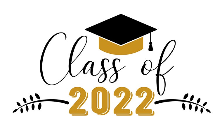 More Info for Class of 2022 Graduation Ceremonies