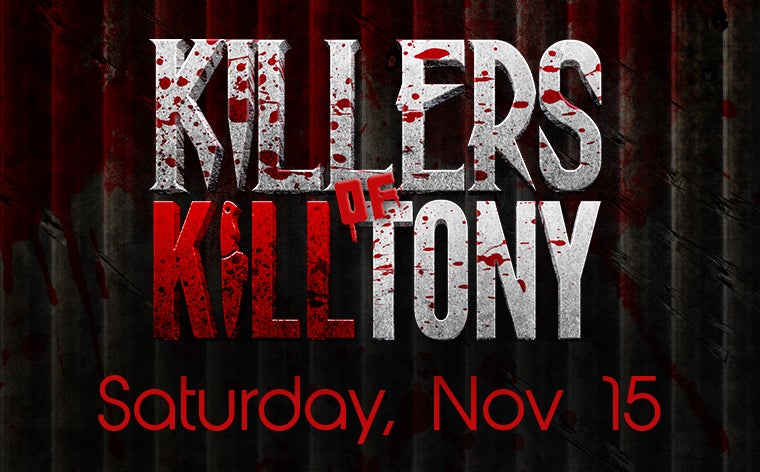 More Info for Killers of Kill Tony