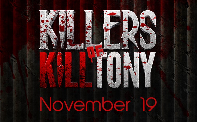More Info for Killers of Kill Tony