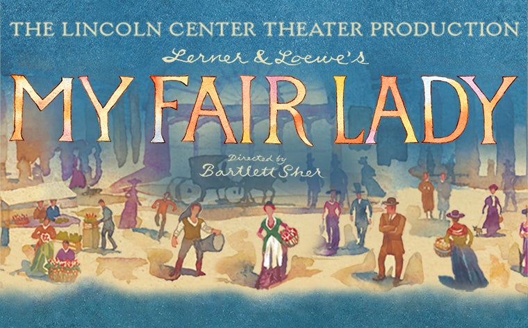 More Info for My Fair Lady