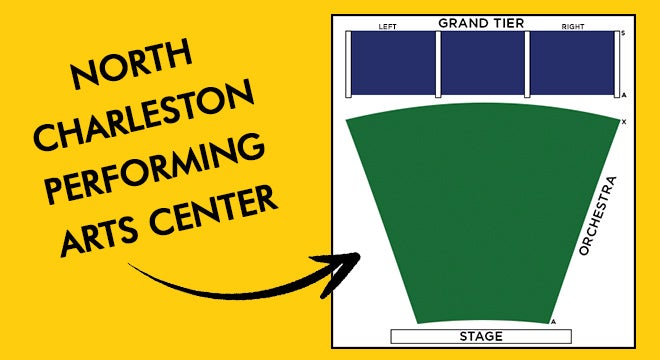 North Charleston Performing Arts Center Seating Chart