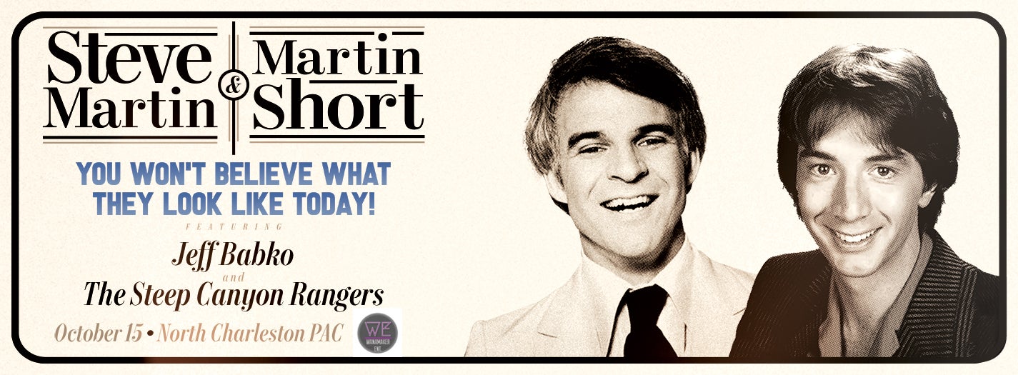 Steve Martin & Martin Short